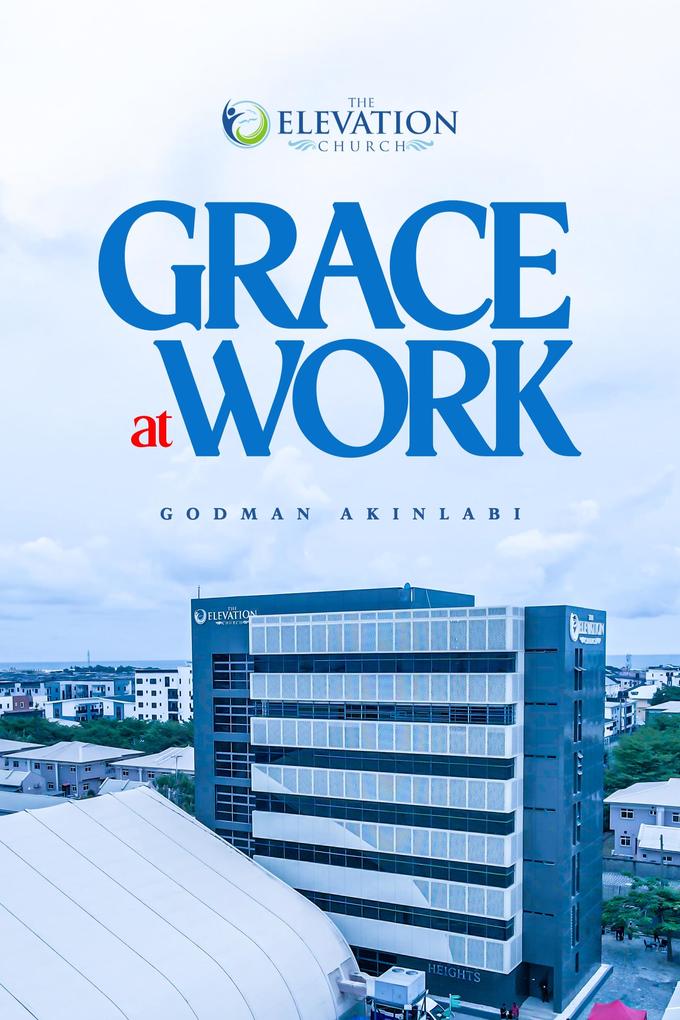 Produktbild: Grace at Work | Godman Akinlabi