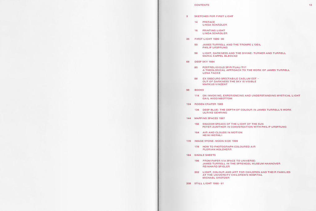 Weitere Ansicht: James Turrell | James Turrell, Ulrike Gehring, Michael Grotzer, Gail Higginbottom, Florian Holzherr