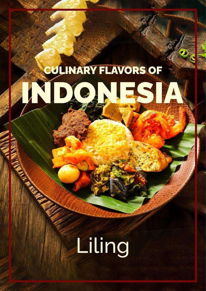 Produktbild: Culinary Flavors of Indonesia | Liling