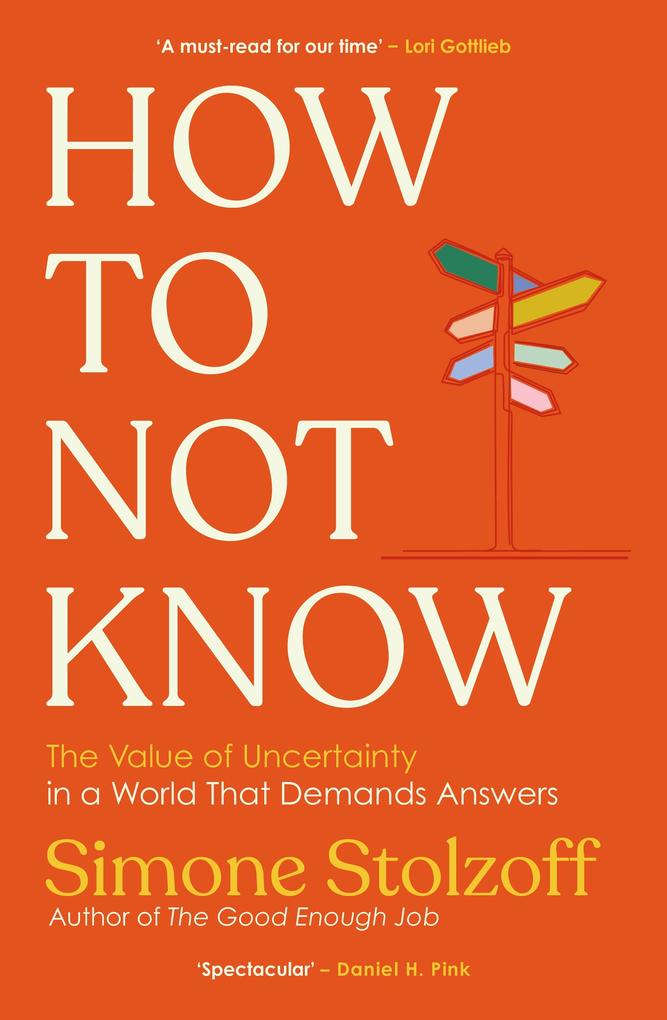 Produktbild: How to Not Know | Simone Stolzoff