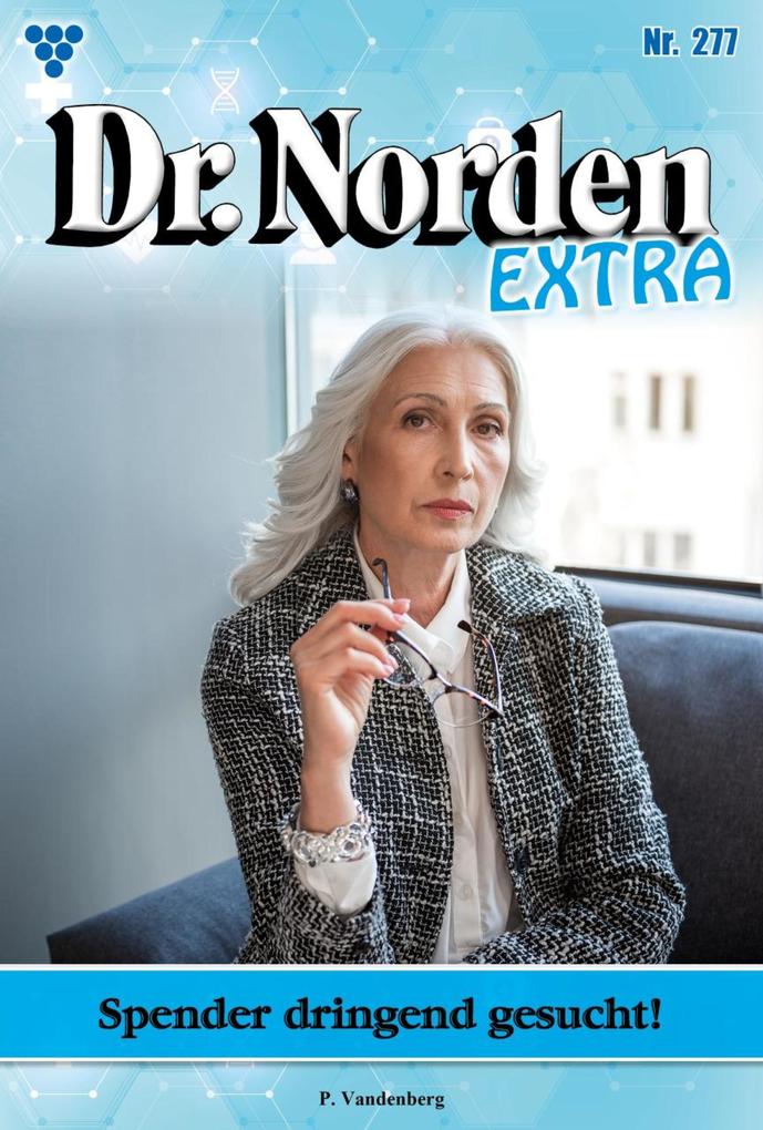 Produktbild: Spender dringend gesucht! | Patricia Vandenberg