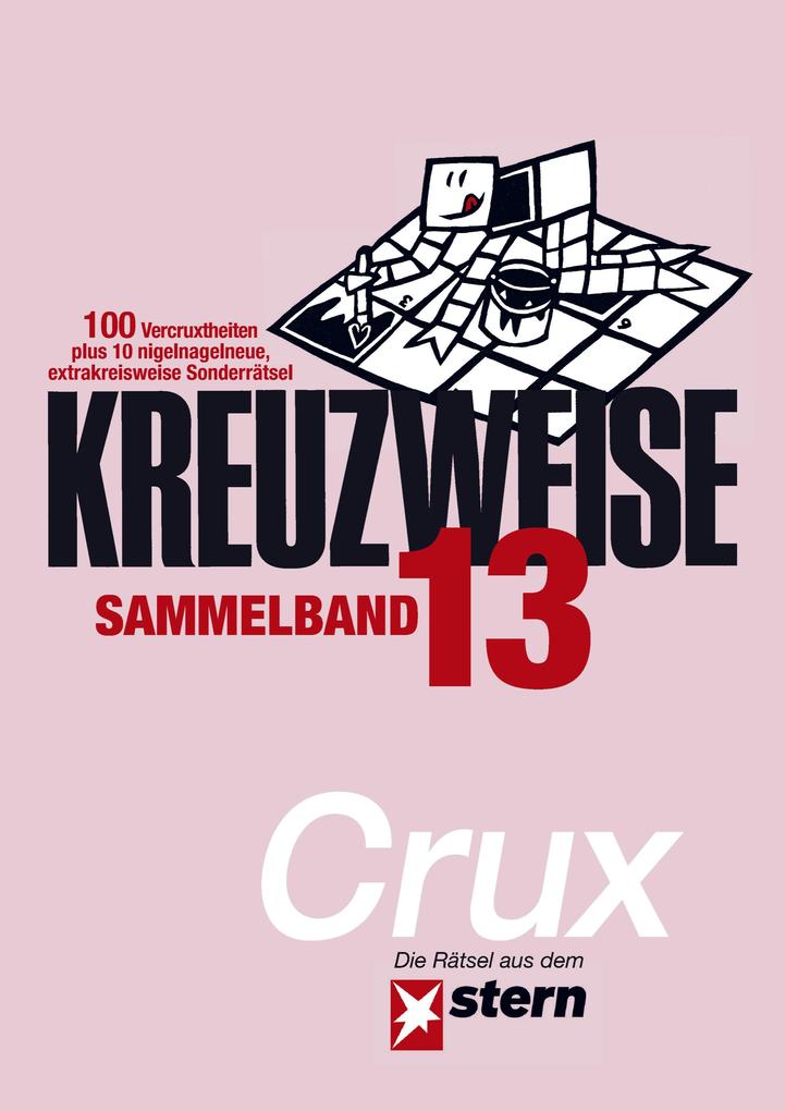 Produktbild: KREUZWEISE Band 13 | .. Crux
