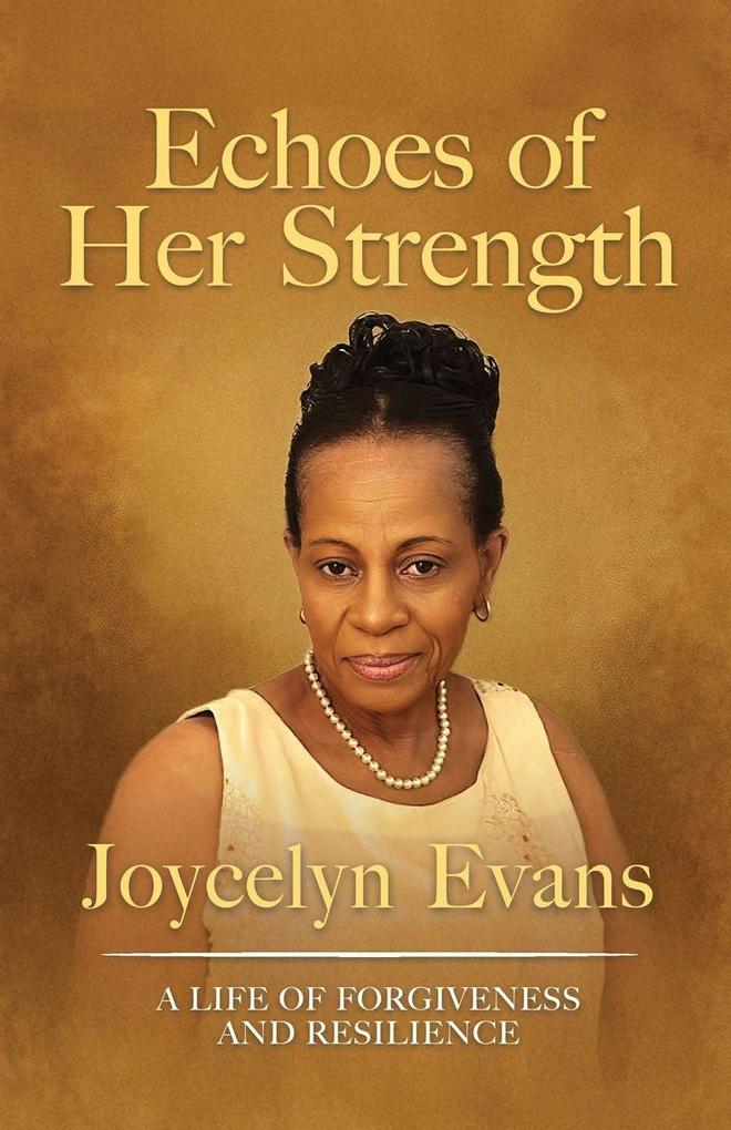 Produktbild: Echoes of Her Strength | Joycelyn Evans