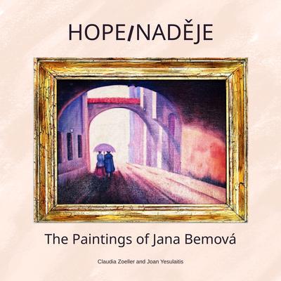 Produktbild: HOPE/NADEJE | Claudia Zoeller, Joan Yesulaitis