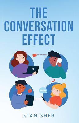 Produktbild: The Conversation Effect | Stan Sher