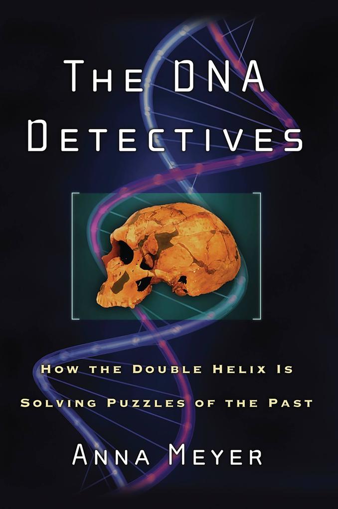 Produktbild: The DNA Detectives | Anna Meyer