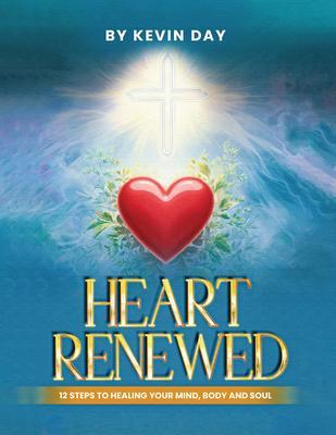 Produktbild: Heart Renewed | Kevin Day