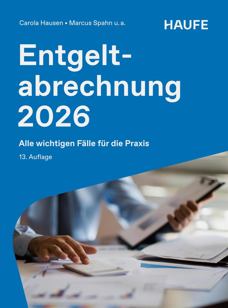 Produktbild: Entgeltabrechnung 2026 | Carola Hausen, Peter Schmitz, Michael Schulz, Bernhard Steuerer, Stephan Wilcken