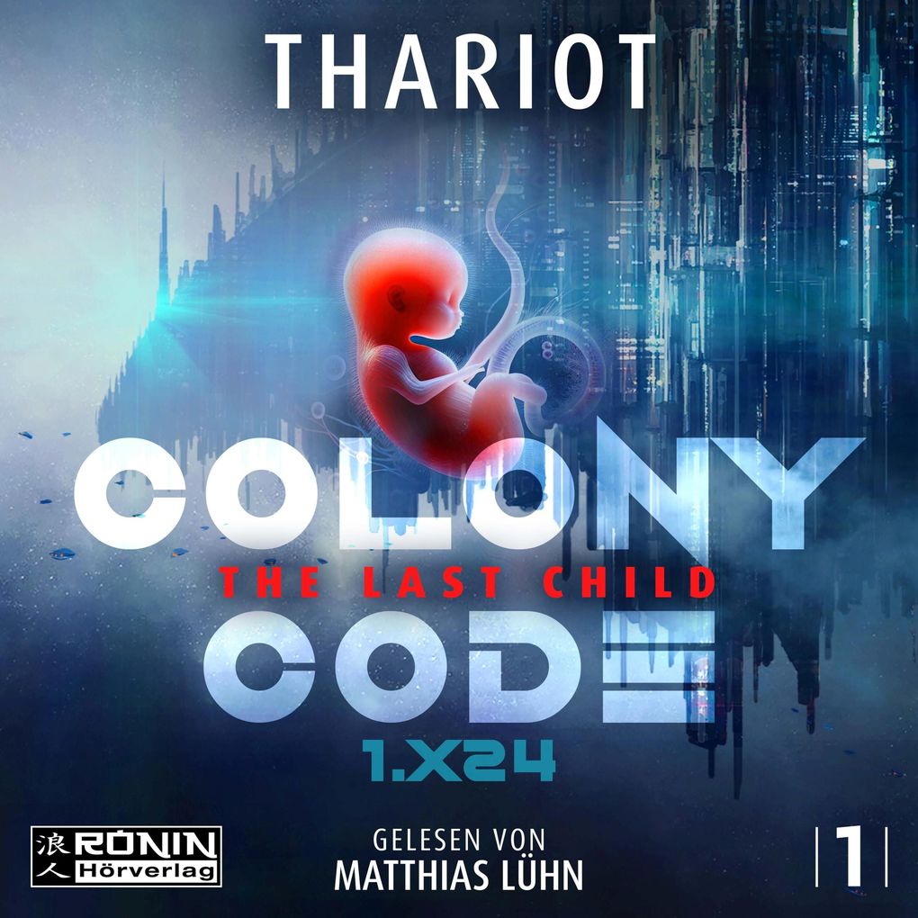 Produktbild: Colony Code 1.X24 - The Last Child | Thariot