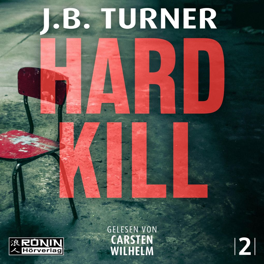 Produktbild: Hard Kill | J. B. Turner