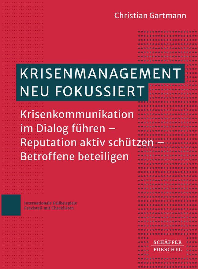 Produktbild: Krisenmanagement neu fokussiert | Christian Gartmann