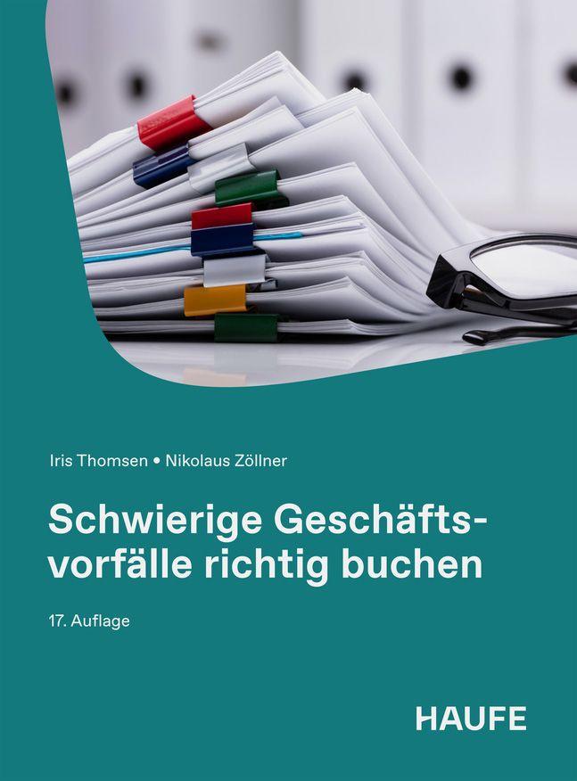 Produktbild: Schwierige Geschäftsvorfälle richtig buchen | Iris Thomsen, Nikolaus Zöllner