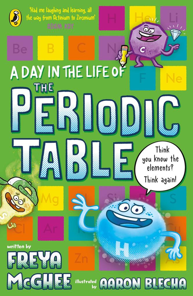 Produktbild: A Day in the Life of the Periodic Table | Freya McGhee