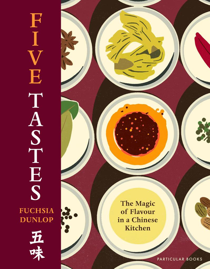 Produktbild: Five Tastes | Fuchsia Dunlop