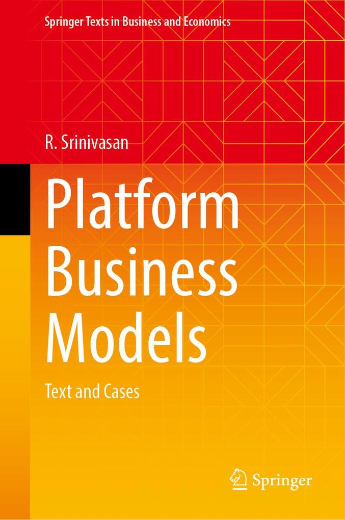 Produktbild: Platform Business Models | R. Srinivasan