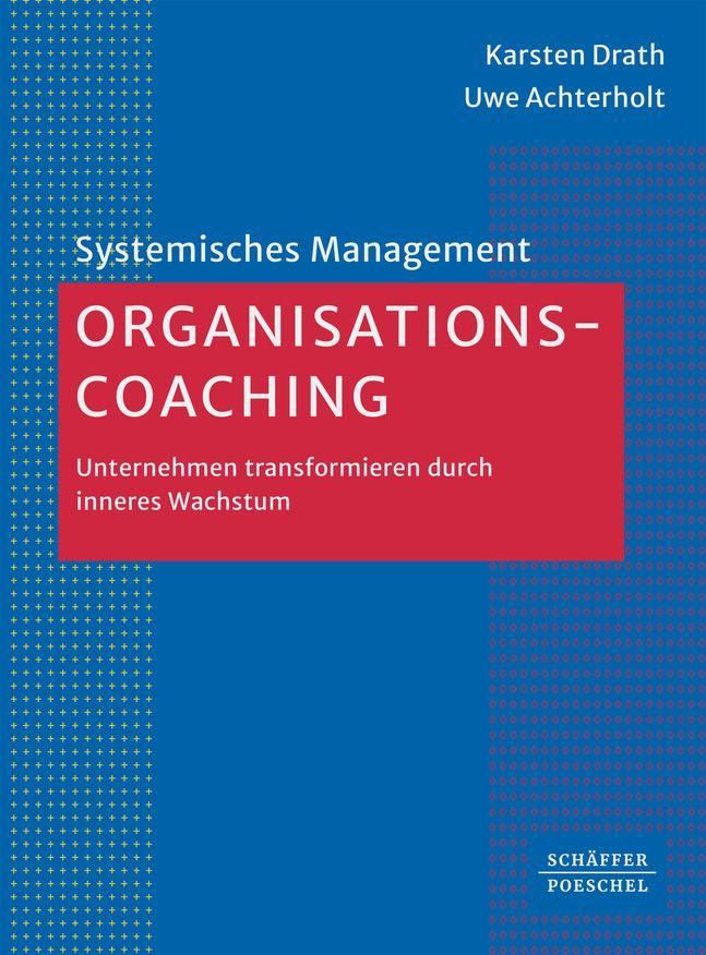Produktbild: Organisations-Coaching | Karsten Drath, Uwe Achterholt