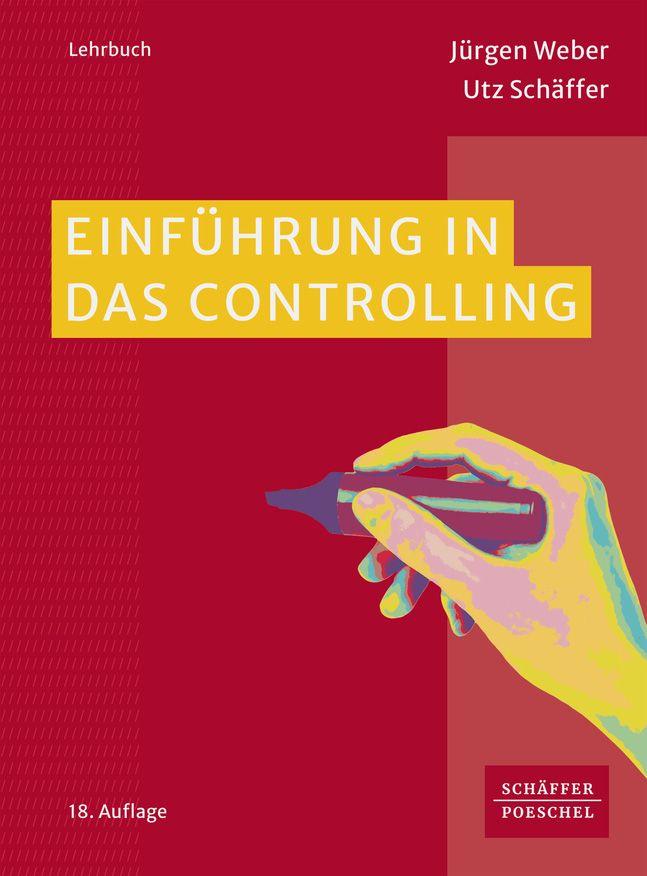 Produktbild: Einführung in das Controlling | Jürgen Weber, Utz Schäffer