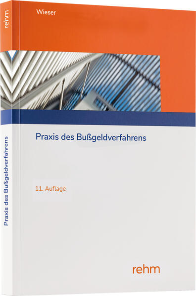 Produktbild: Praxis des Bußgeldverfahrens | Raimund Wieser