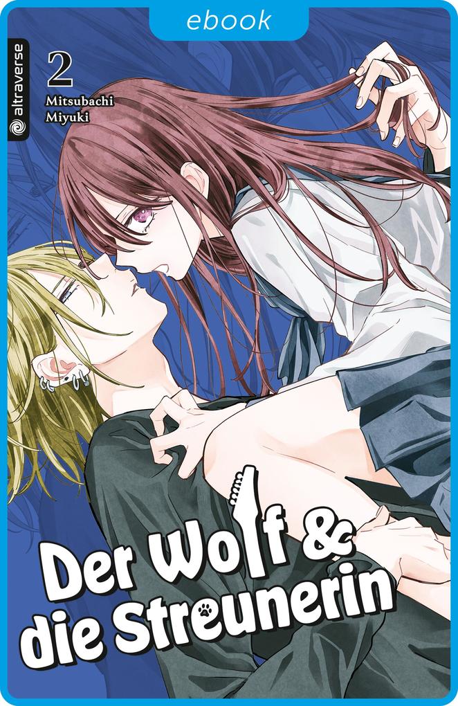Produktbild: Der Wolf und die Streunerin 02 | Miyuki Mitsubachi