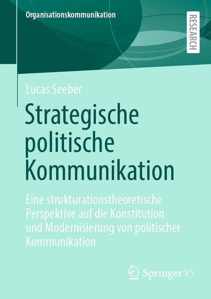 Produktbild: Strategische politische Kommunikation | Lucas Seeber