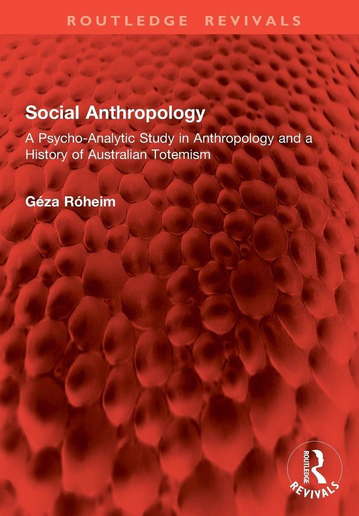 Produktbild: Social Anthropology | Geza Roheim