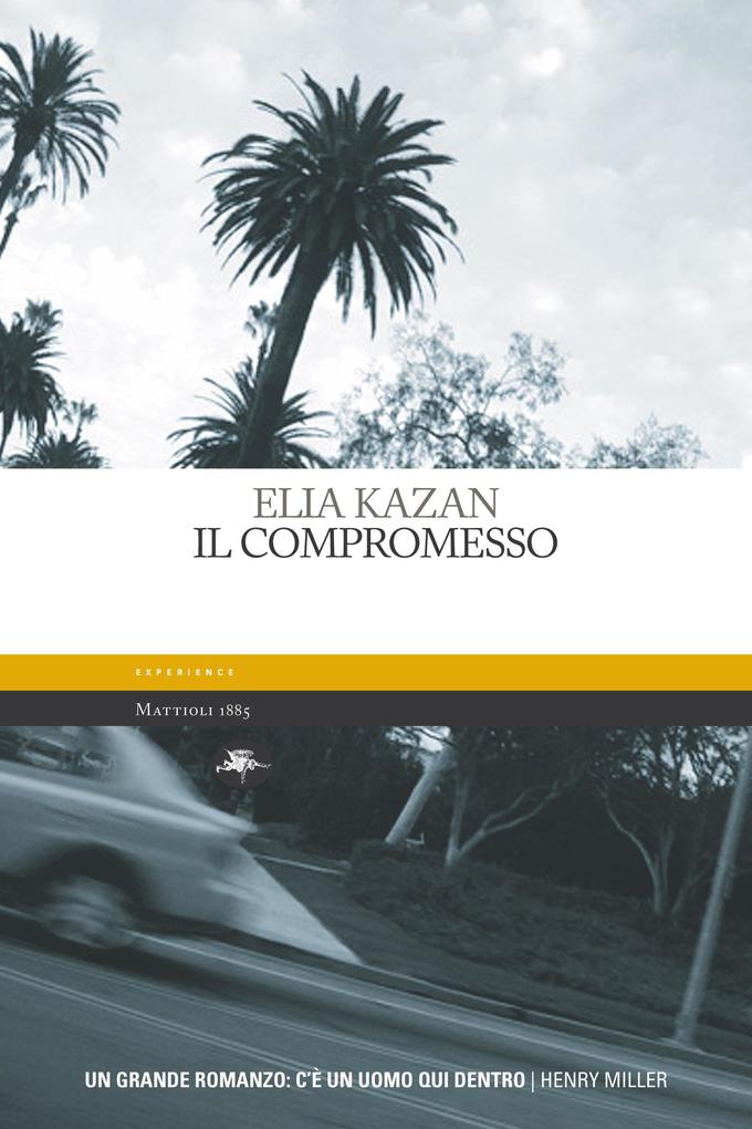 Produktbild: Il compromesso | Elia Kazan
