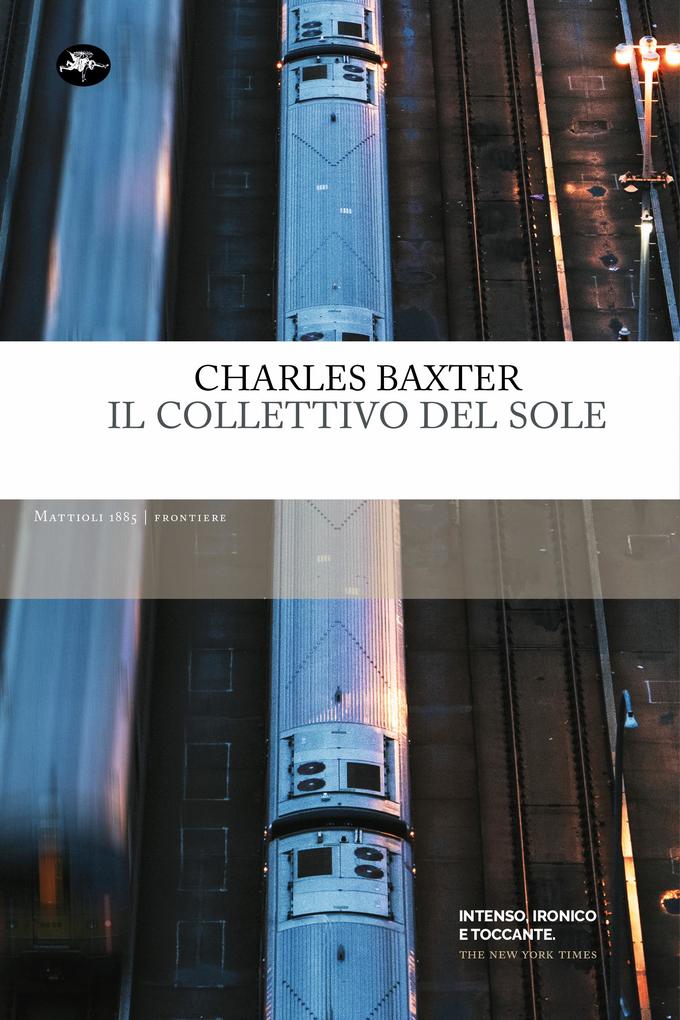 Produktbild: Il collettivo del sole | Charles Baxter