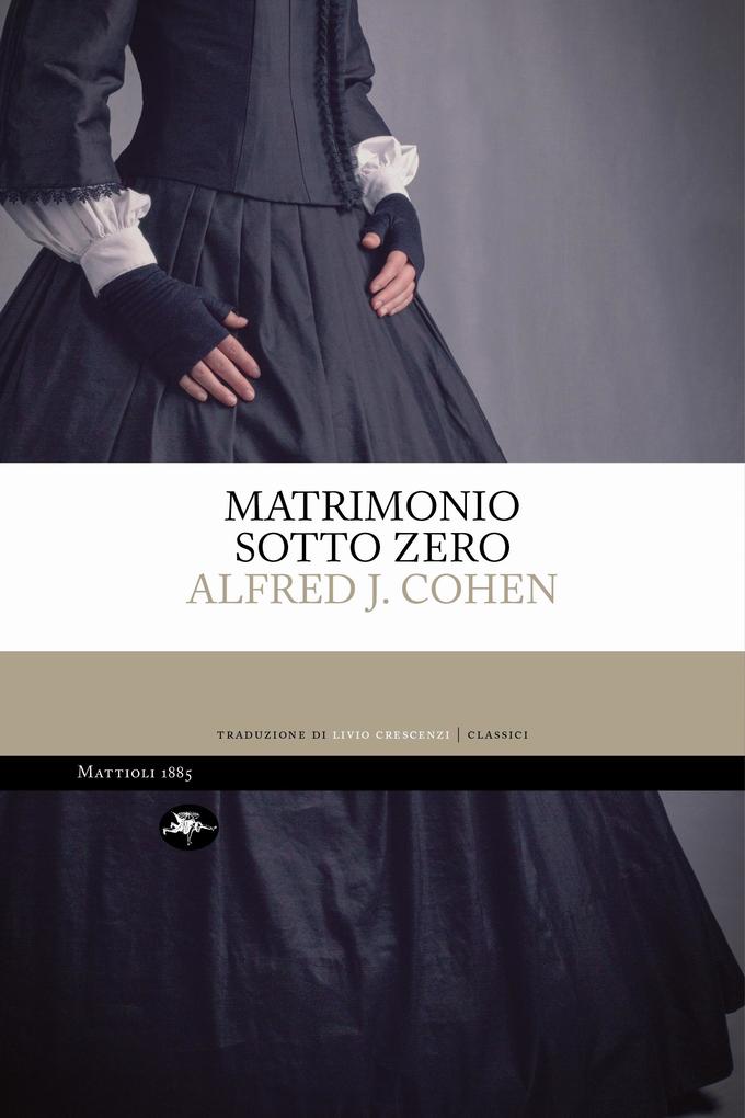 Produktbild: Matrimonio sotto zero | Alfred J. Cohen