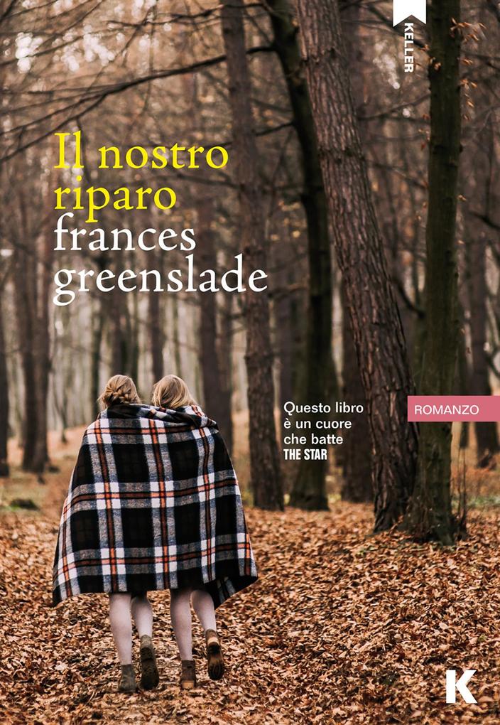 Produktbild: Il nostro riparo | Frances Greenslade