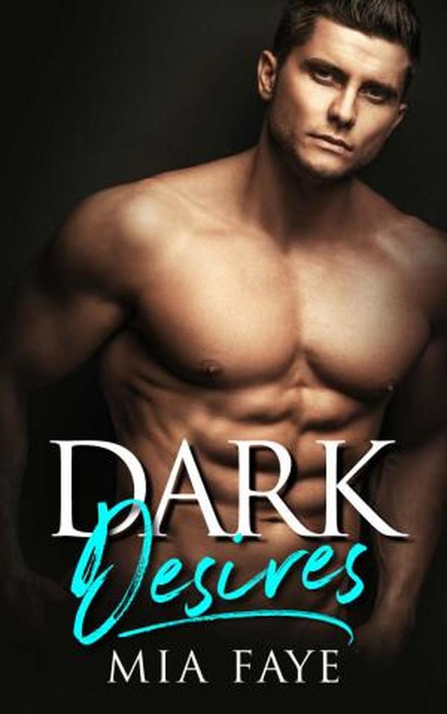 Produktbild: Dark Desires | Mia Faye