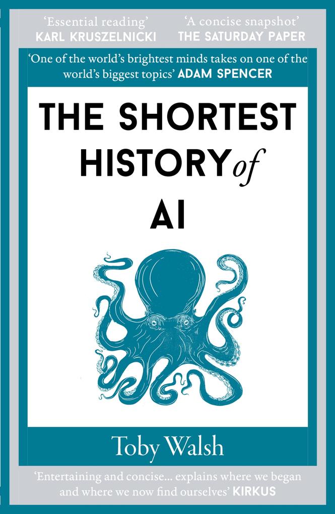 Produktbild: The Shortest History of AI | Toby Walsh