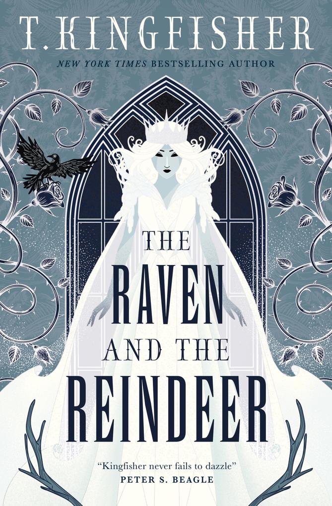 Produktbild: The Raven and the Reindeer | T. Kingfisher
