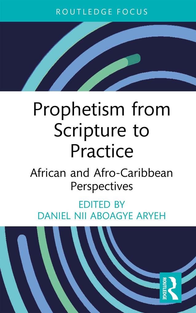 Produktbild: Prophetism from Scripture to Practice