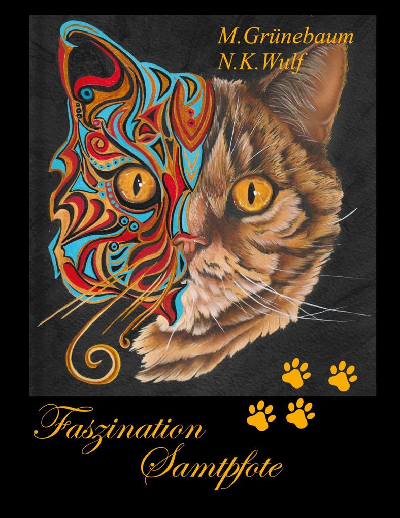 Produktbild: Faszination Samtpfote | Nadine Kim Wulf, Martina Grünebaum