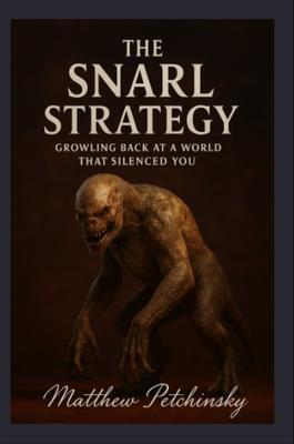 Produktbild: The Snarl Strategy | Matthew Petchinsky