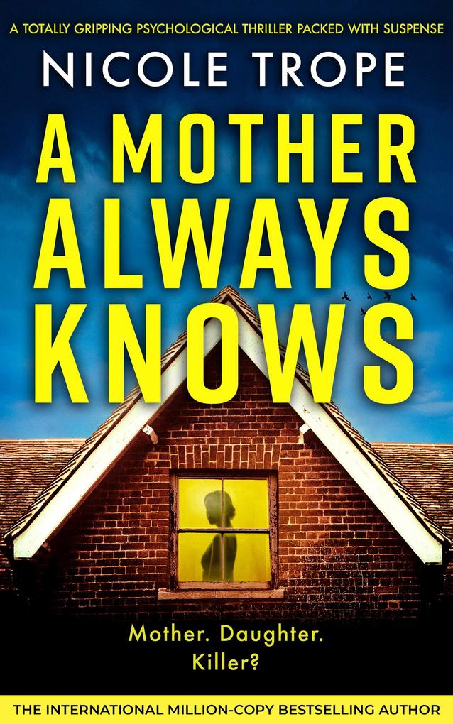 Produktbild: A Mother Always Knows | Nicole Trope