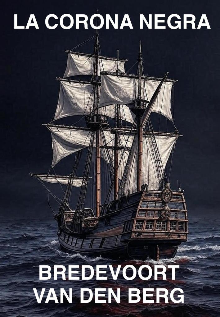 Produktbild: La Corona Negra | Bredevoort van den Berg