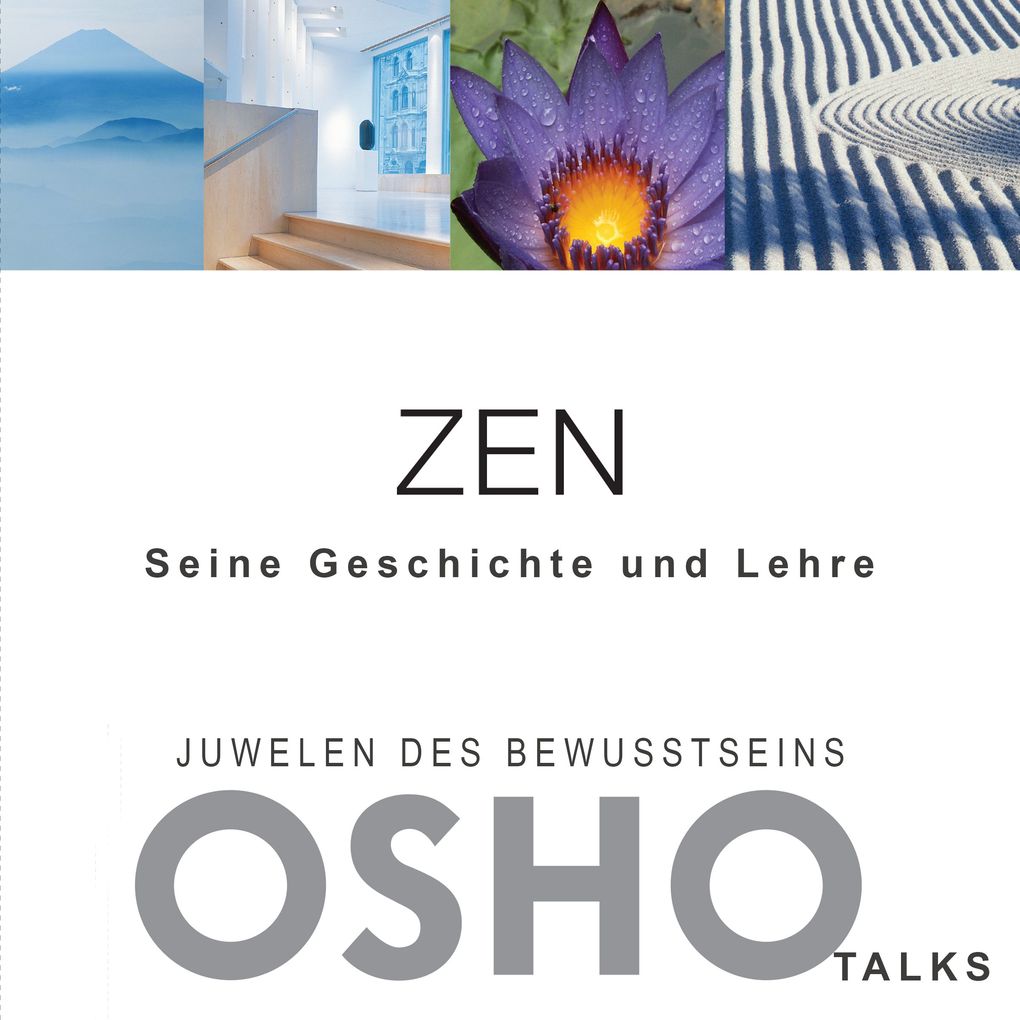 Produktbild: ZEN - Seine Geschichte und Lehre | OSHO