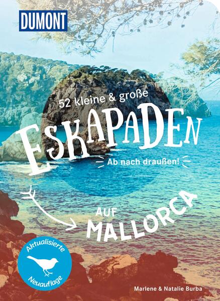 Produktbild: 52 kleine & große Eskapaden auf Mallorca | Marlene Burba, Natalie Burba