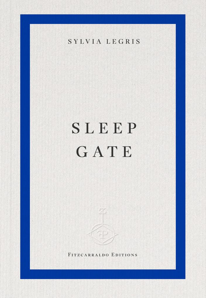 Produktbild: Sleep Gate | Sylvia Legris