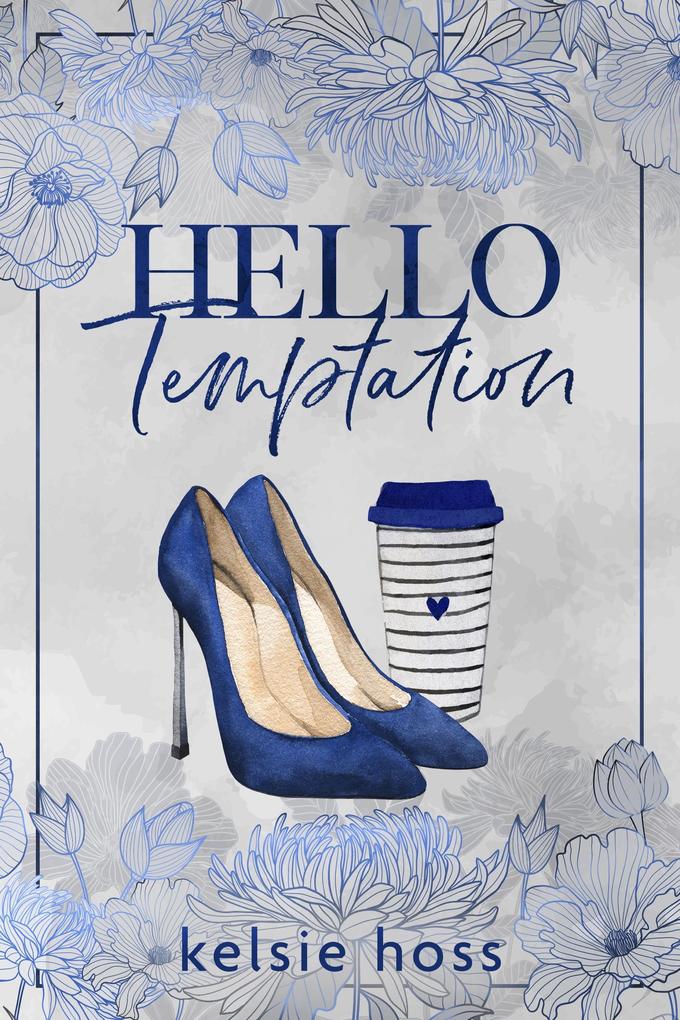 Produktbild: Hello Temptation | Kelsie Hoss