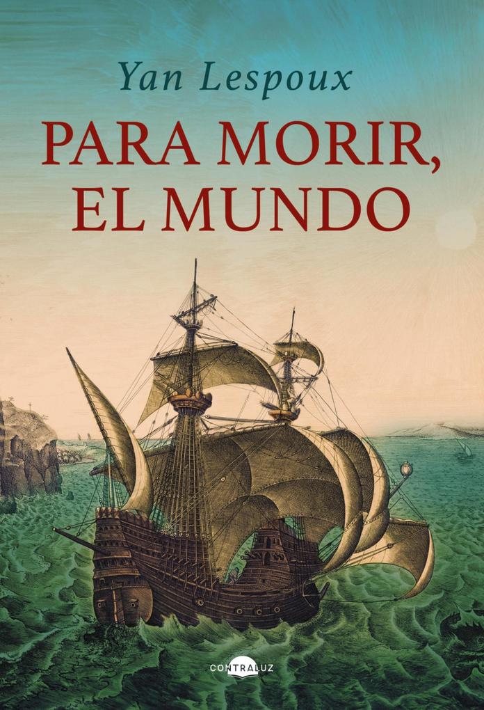 Produktbild: Para morir, el mundo | Yan Lespoux