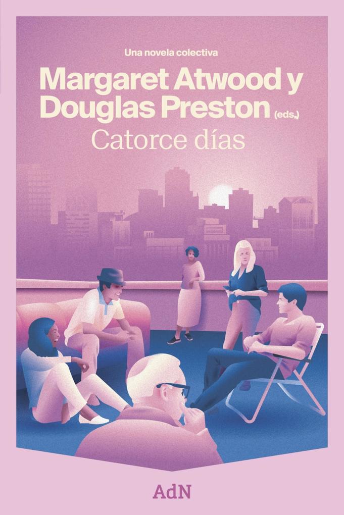 Produktbild: Catorce días | Margaret Atwood, Douglas Preston