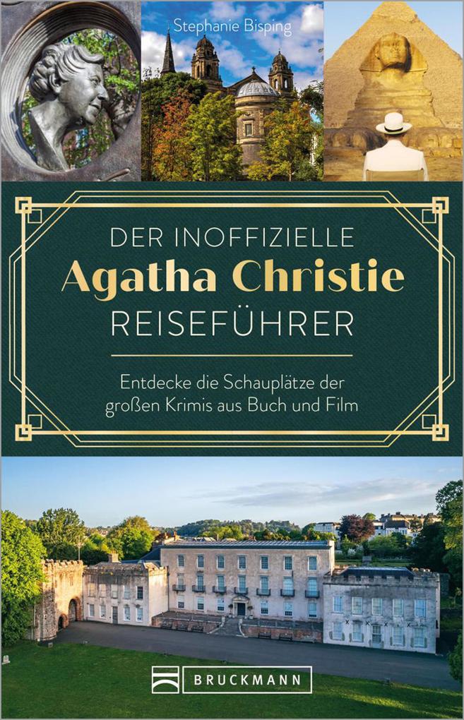 Produktbild: Der inoffizielle Agatha Christie Reiseführer | Stefanie Bisping
