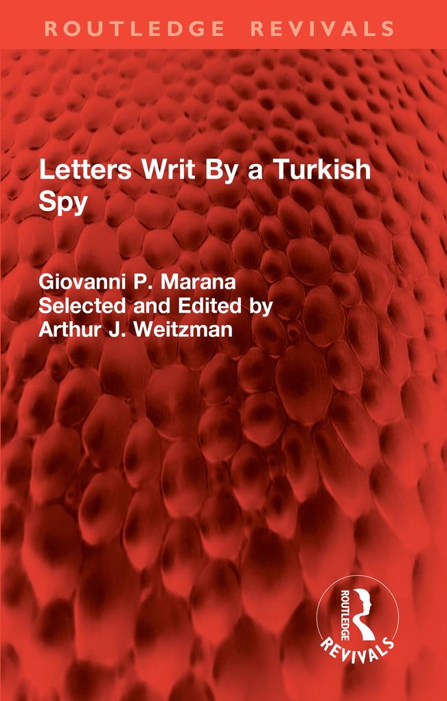 Produktbild: Letters Writ By a Turkish Spy | Giovanni P. Marana