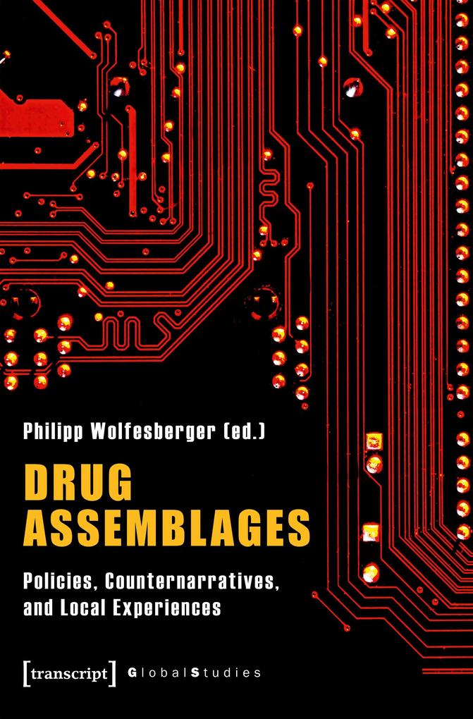 Produktbild: Drug Assemblages - Policies, Counternarratives, and Local Experiences