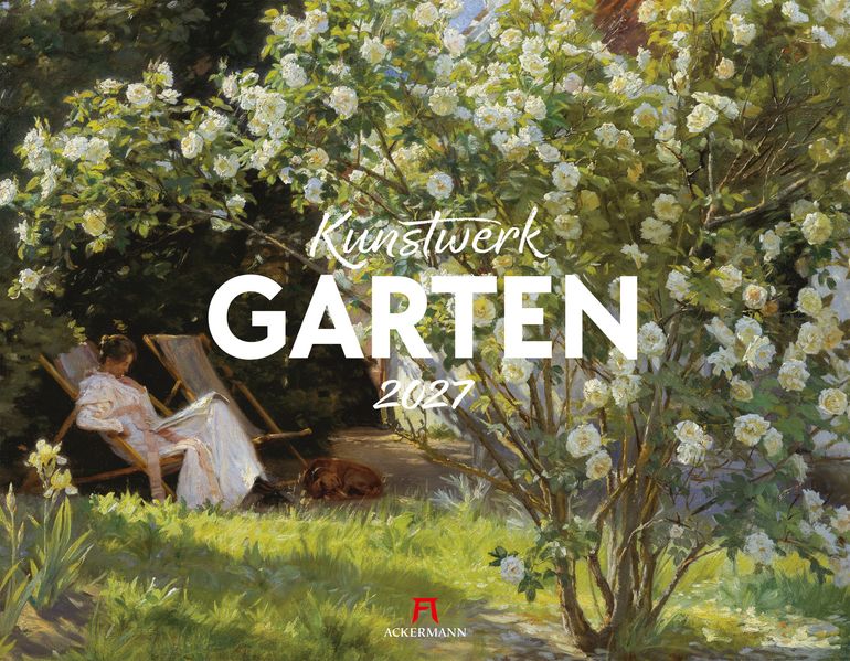 Produktbild: Kunstwerk Garten Kalender 2027 | Ackermann Kunstverlag GmbH