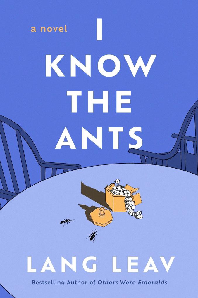 Produktbild: I Know the Ants | Lang Leav