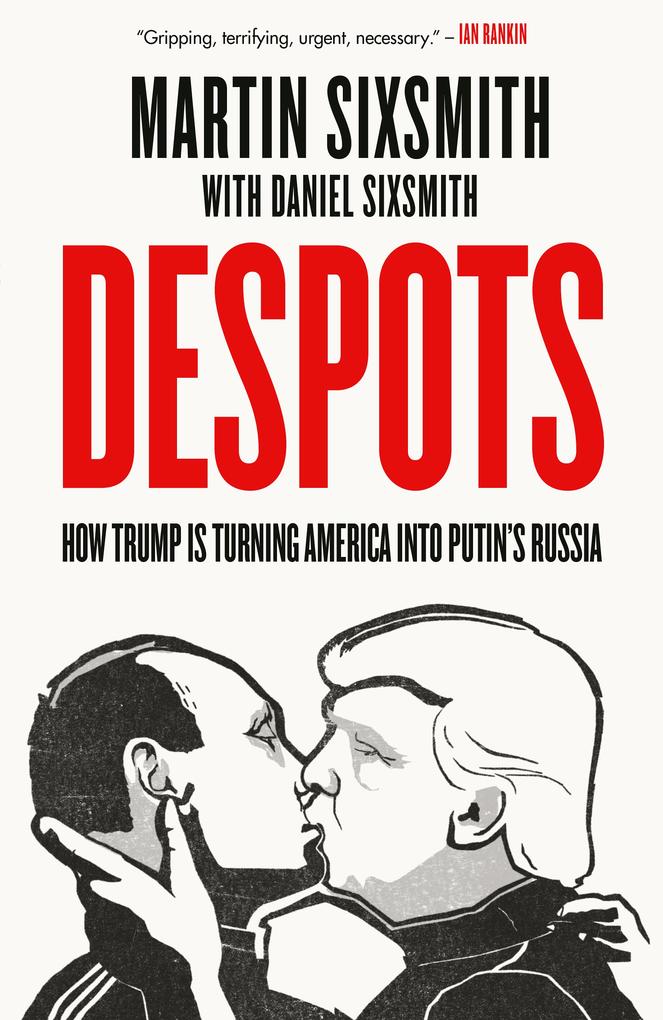 Produktbild: Despots | Martin Sixsmith, Daniel Sixsmith