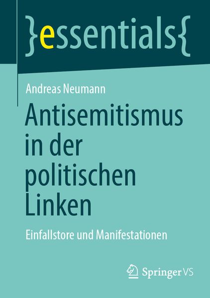 Produktbild: Antisemitismus in der politischen Linken | Andreas Neumann